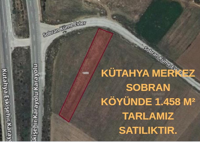 KÜTAHYA MERKEZ SOBRAN KÖYÜNDE 1.458 M² TARLAMIZ SATILIKTIR. - KÜTAHYA MERKEZ fotoğraf 5